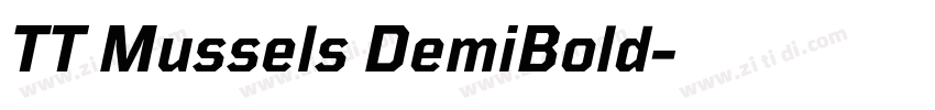TT Mussels DemiBold字体转换 TT Mussels DemiBold字体转换